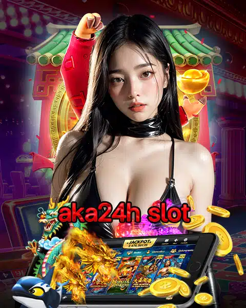 aka24h slot